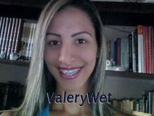 ValeryWet