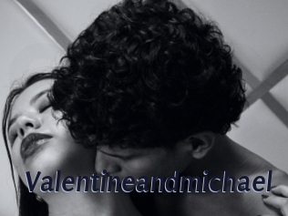 Valentineandmichael