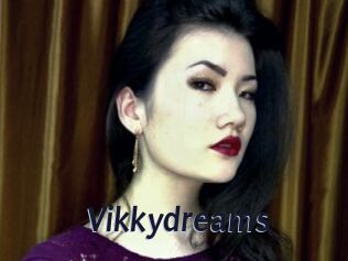 Vikkydreams