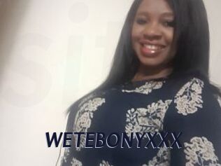 WETEBONYXXX