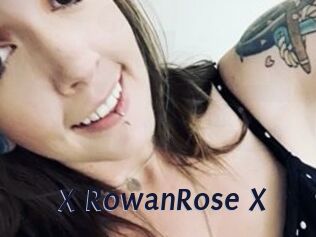 X_RowanRose_X