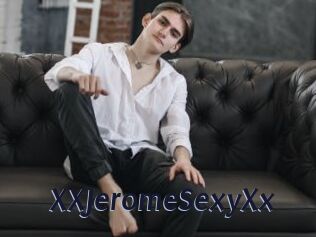 XXJeromeSexyXx