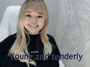 Young_and_tenderly