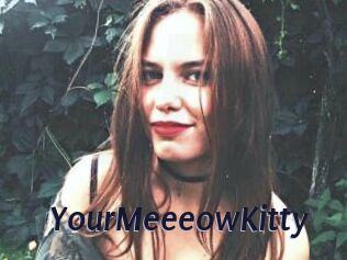 YourMeeeowKitty