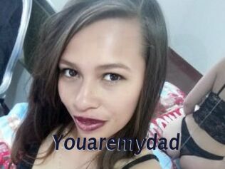 Youaremydad