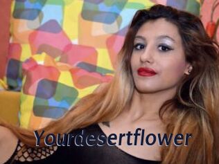 Yourdesertflower