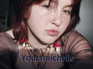 Yoursmichelle