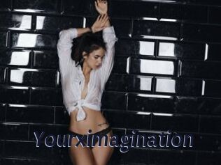 Yourximagination