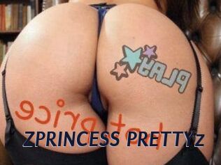 ZPRINCESS_PRETTYz